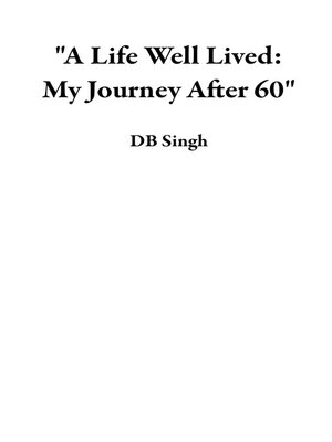 cover image of "A Life Well Lived